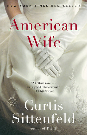 American Wife Paperback by Curtis Sittenfeld