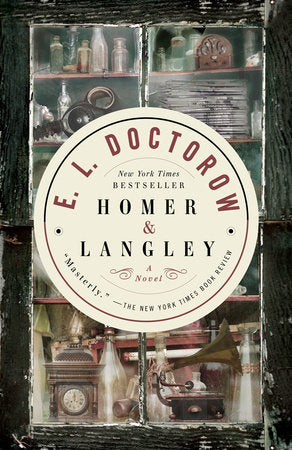 Homer & Langley Paperback by E. L. Doctorow