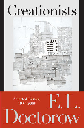 Creationists Paperback by E. L. Doctorow