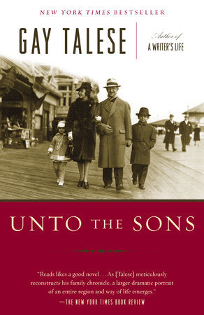 Unto the Sons Paperback by Gay Talese