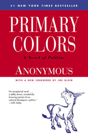 Primary Colors Paperback by Anonymous