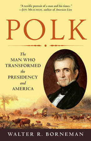 Polk Paperback by Walter R. Borneman