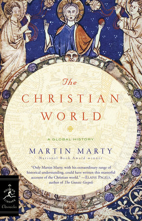 The Christian World Paperback by Martin Marty