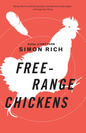 Free-Range Chickens Paperback by Simon Rich