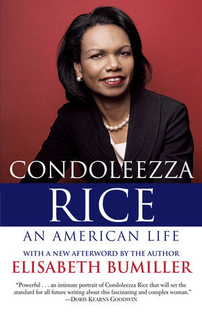 Condoleezza Rice: An American Life Paperback by Elisabeth Bumiller