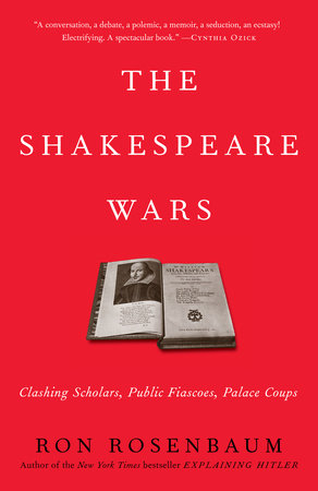 The Shakespeare Wars Paperback by Ron Rosenbaum