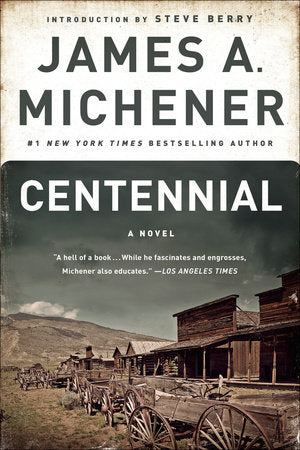 Centennial Paperback by James A. Michener