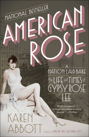American Rose Paperback by Karen Abbott