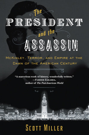 The President and the Assassin Paperback by Scott Miller