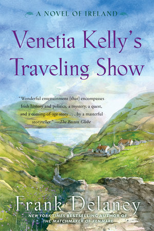 Venetia Kelly's Traveling Show Paperback by Frank Delaney