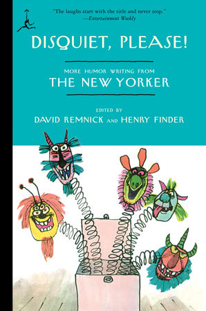 Disquiet, Please! Paperback by Edited by David Remnick and Henry Finder