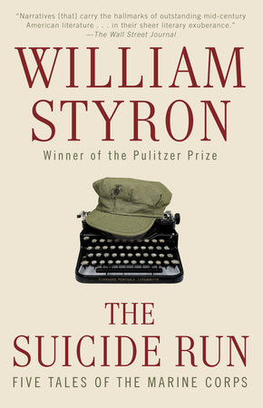 The Suicide Run Paperback by William Styron