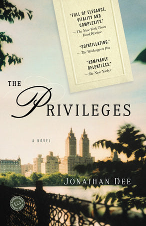 The Privileges Paperback by Jonathan Dee