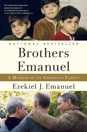 Brothers Emanuel Paperback by Ezekiel J. Emanuel