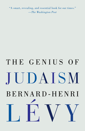 The Genius of Judaism Paperback by Bernard-Henri Lévy