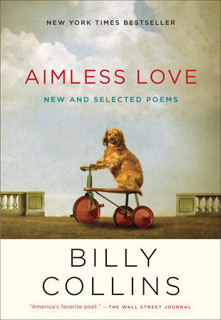 Aimless Love Paperback by Billy Collins