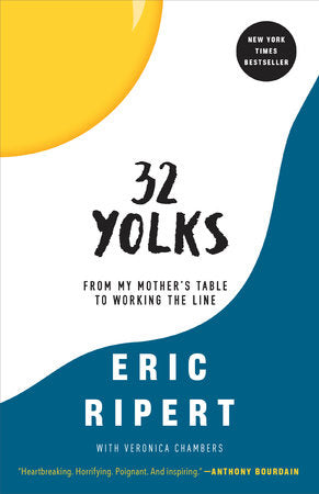 32 Yolks Paperback by Eric Ripert with Veronica Chambers