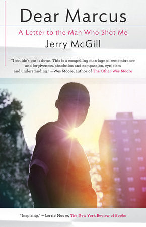 Dear Marcus Paperback by Jerry McGill