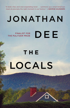 The Locals Paperback by Jonathan Dee