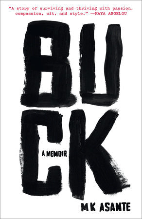 Buck Paperback by MK Asante