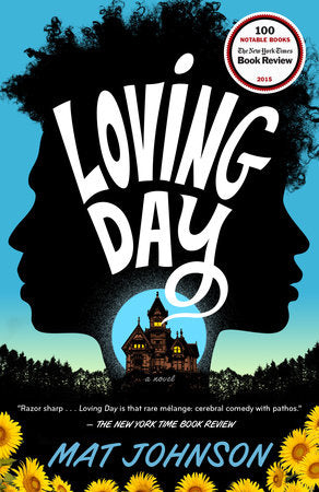Loving Day Paperback by Mat Johnson
