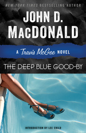 The Deep Blue Good-by Paperback by John D. MacDonald