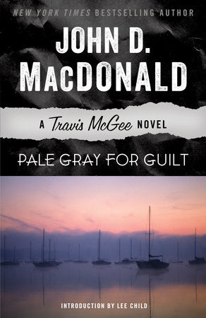Pale Gray for Guilt Paperback by John D. MacDonald