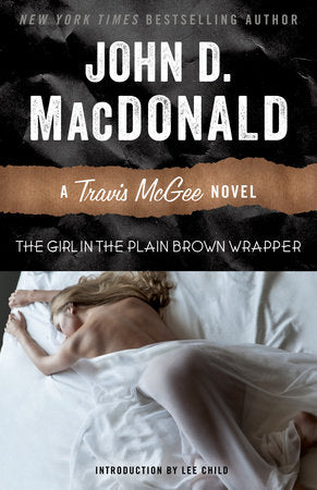 The Girl in the Plain Brown Wrapper Paperback by John D. MacDonald
