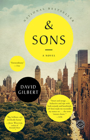 And Sons Paperback by David Gilbert