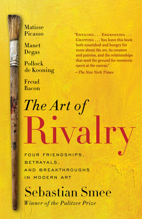The Art of Rivalry Paperback by Sebastian Smee