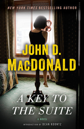 A Key to the Suite Paperback by John D. MacDonald