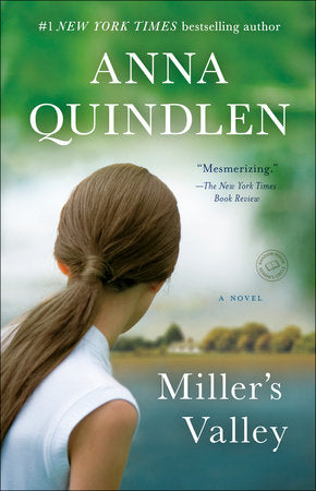 Miller's Valley Paperback by Anna Quindlen