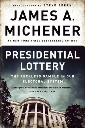 Presidential Lottery Paperback by James A. Michener