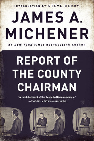 Report of the County Chairman Paperback by James A. Michener