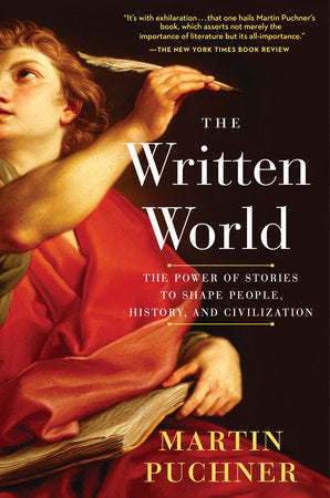 The Written World Paperback by Martin Puchner