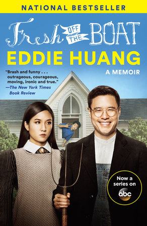 Fresh Off the Boat (TV Tie-in Edition) Paperback by Eddie Huang