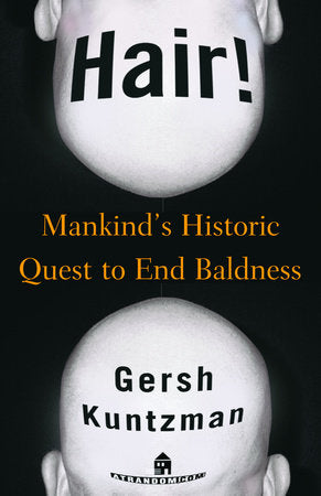 Hair! Paperback by Gersh Kuntzman