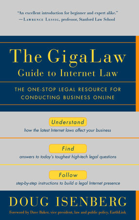 The GigaLaw Guide to Internet Law Paperback by Doug Isenberg