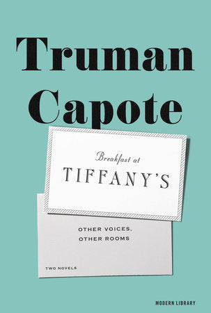 Breakfast at Tiffany's & Other Voices, Other Rooms Hardcover by Truman Capote