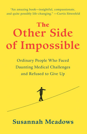 The Other Side of Impossible Paperback by Susannah Meadows