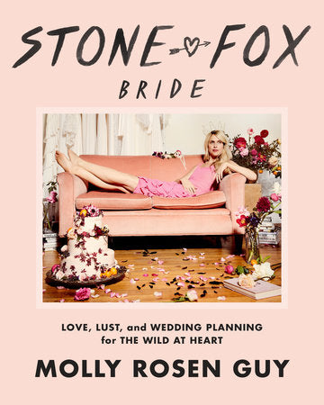 Stone Fox Bride Hardcover by Molly Rosen Guy