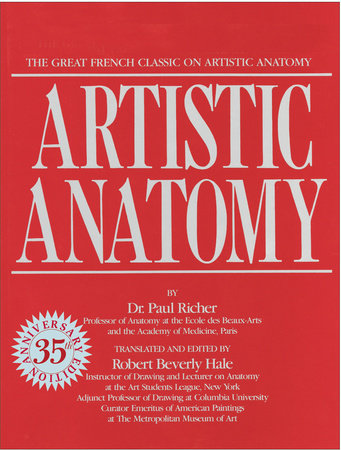 Artistic Anatomy Paperback by Dr. Paul Richer