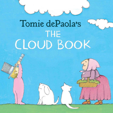 Tomie dePaola's The Cloud Book Paperback by Written & illustrated by Tomie dePaola
