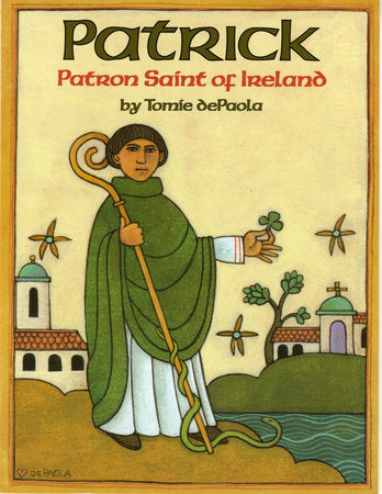 Patrick Paperback by Written & illustrated by Tomie dePaola
