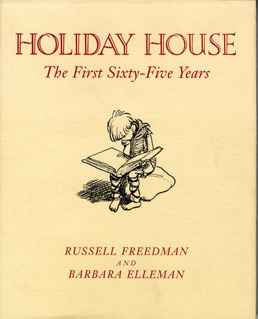 Holiday House Hardcover by by Russell Freedman