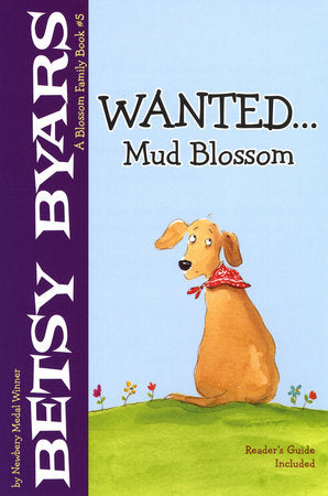 Wanted...Mud Blossom Paperback by by Betsy Byars; illustrated by Amanda Haley