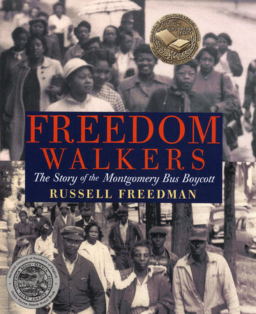 Freedom Walkers Paperback by by Russell Freedman