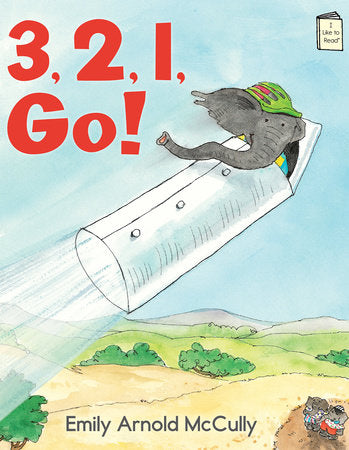 3, 2, 1, Go! Paperback by Written & illustrated by Emily Arnold McCully