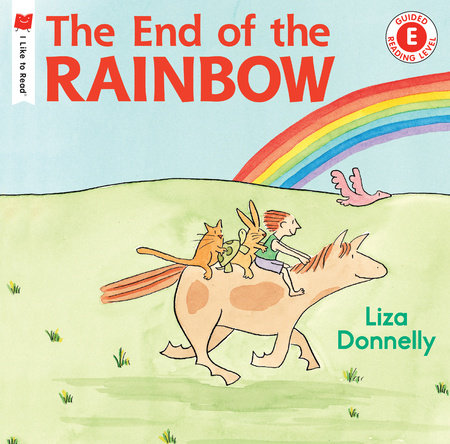 The End of the Rainbow Paperback by Written & illustrated by Liza Donnelly