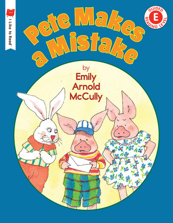 Pete Makes a Mistake Paperback by Written & illustrated by Emily Arnold McCully